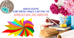Read more about the article KHAI GIẢNG LỚP TIẾNG NHẬT SƠ CẤP N5 CẤP TỐC TẠI NHA TRANG