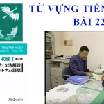Học từ vựng tiếng nhật bài 22
